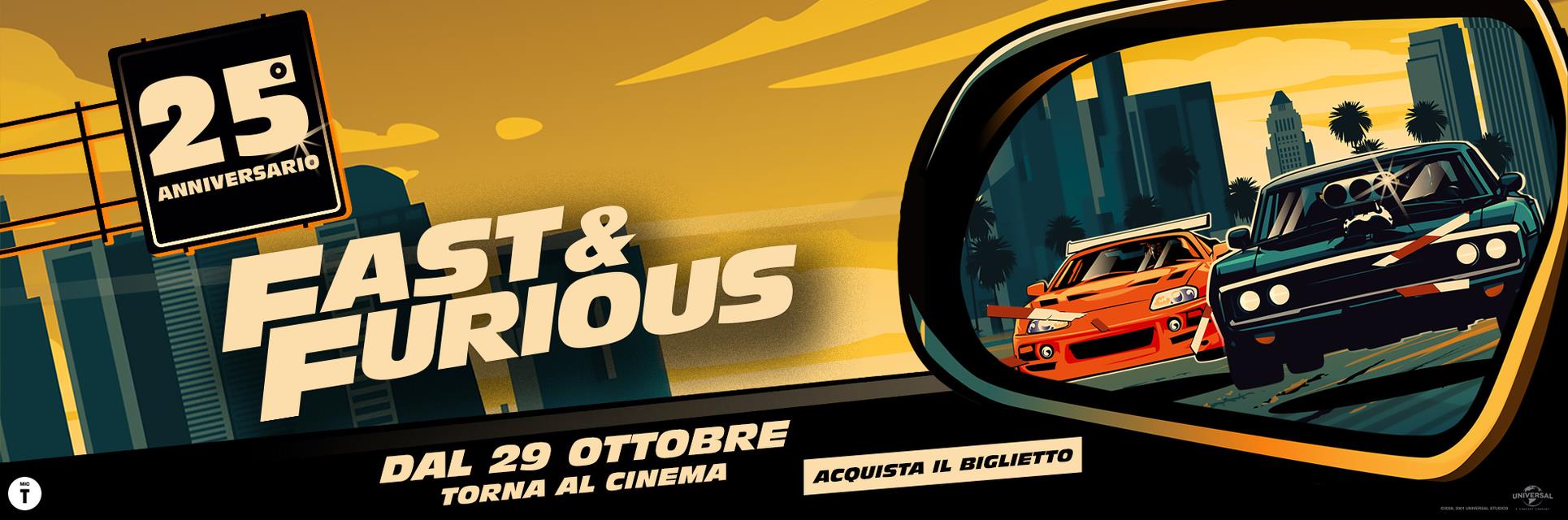 FAST & FURIOUS - 25° ANNIVERSARIO